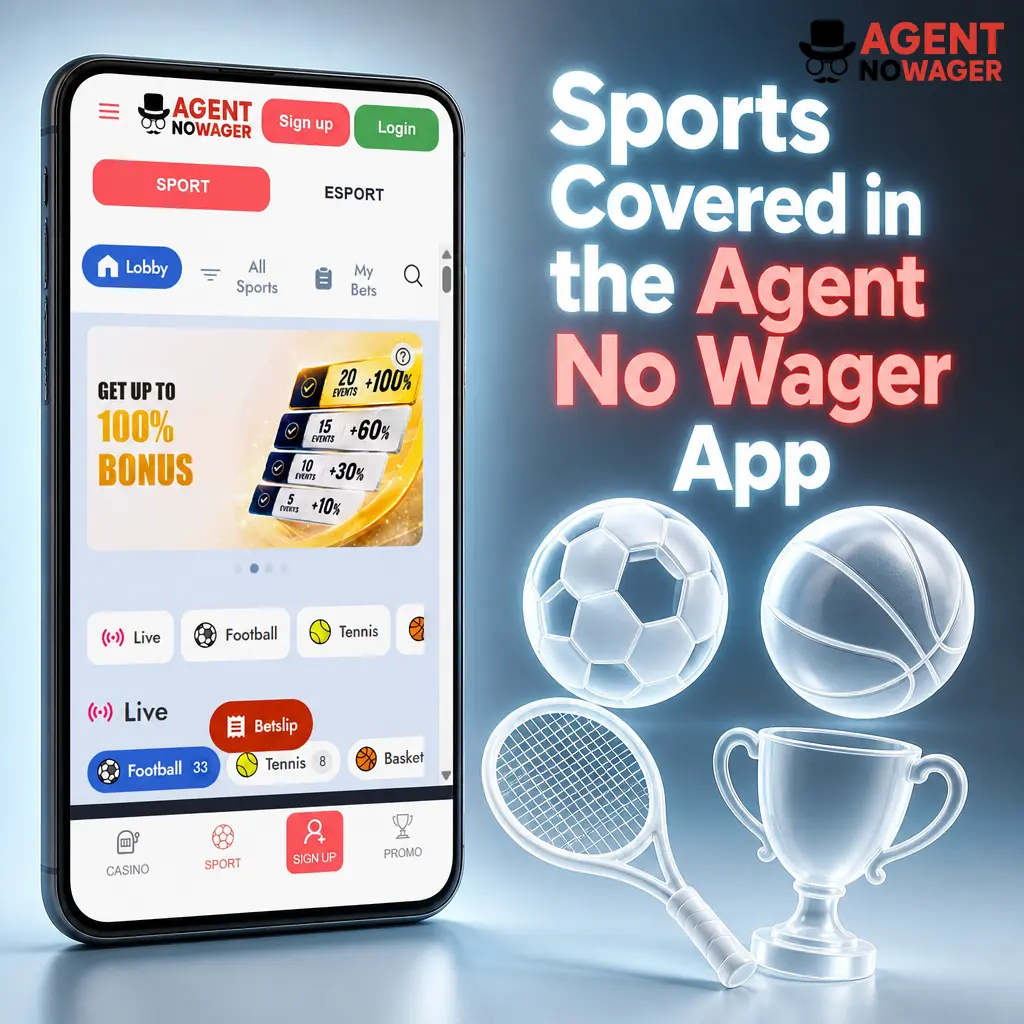 Sports covered in the Agent No Wager app: football, horse racing, tennis, cricket, darts, and esports like CS2 and Dota 2